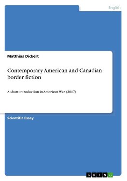 Contemporary American and Canadian border fiction