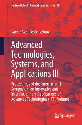 Advanced Technologies, Systems, and Applications III