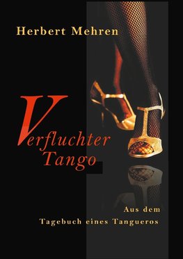 Verfluchter Tango