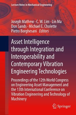 Asset Intelligence through Integration and Interoperability and Contemporary Vibration Engineering Technologies