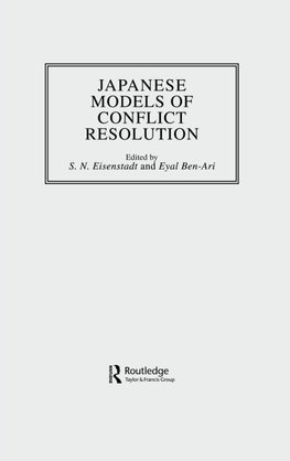 Eisenstadt, S: Japanese Models Of Conflict Reso