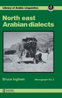 Ingham, B: North East Arabian Dialects Mono