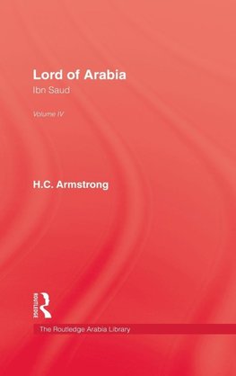 Armstrong, H: Lord Of Arabia V4