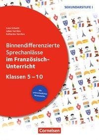 Klasse 5-10 - Binnendifferenzierte Sprechanlässe im Französisch-Unterricht