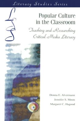 Alvermann, D: Popular Culture in the Classroom