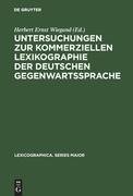 Untersuchungen zur kommerziellen Lexikographie der deutschen Gegenwartssprache. Band 2