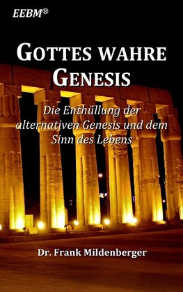 Gottes wahre Genesis