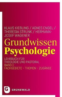 Grundwissen Psychologie