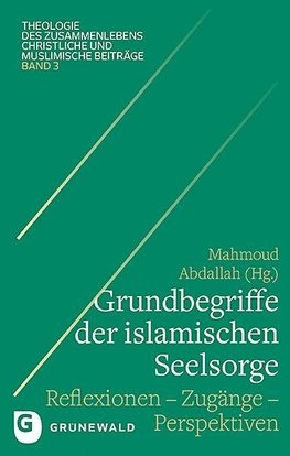 Grundbegriffe der islamischen Seelsorge