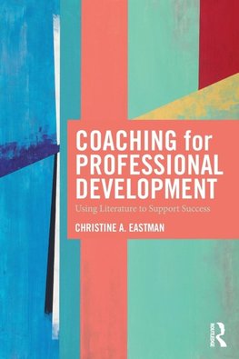 Coaching for Professional Development