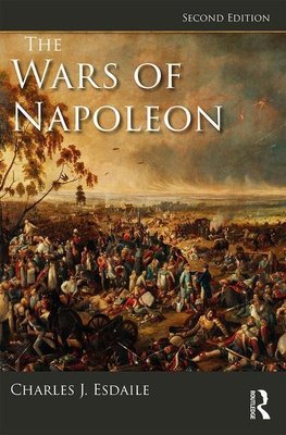 Esdaile, C: Wars of Napoleon