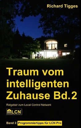 Traum vom intelligenten Zuhause - Band 2