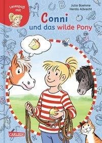 Lesespaß mit Conni: Conni und das wilde Pony