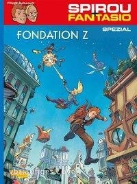 Spirou und Fantasio Spezial 27: Stiftung Z
