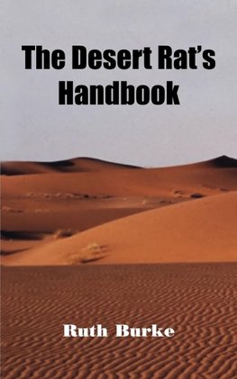 The Desert Rat's Handbook