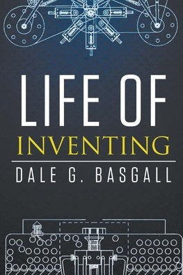 Life of Inventing