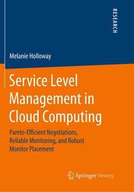 Service Level Management in Cloud Computing