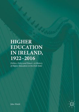 Higher Education in Ireland, 1922-2016