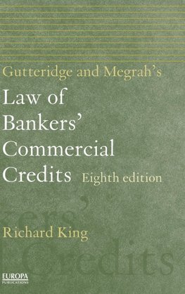 King, R: Gutteridge and Megrah's Law of Bankers' Commercial