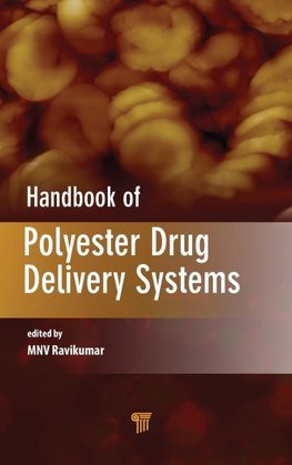 Kumar, M: Handbook of Polyester Drug Delivery Systems