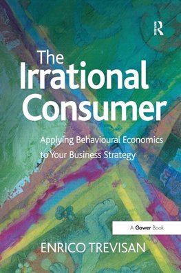 The Irrational Consumer