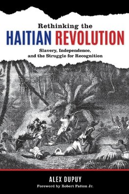 Rethinking the Haitian Revolution