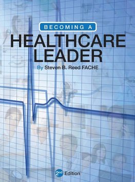 Becoming a Healthcare Leader