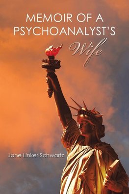 Memoir of a Psychoanalyst's Wife