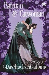 Batman & Catwoman: Das Hochzeitsalbum