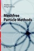 Meshfree Particle Methods