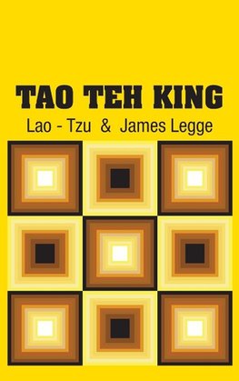 Tao Teh King