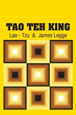 Tao Teh King