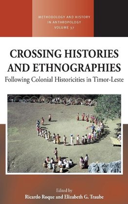 Crossing Histories and Ethnographies