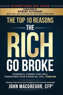 The Top 10 Reasons the Rich Go Broke