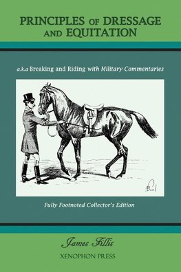 PRINCIPLES OF DRESSAGE AND EQUITATION