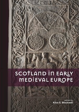 Scotland in Early Medieval Europe