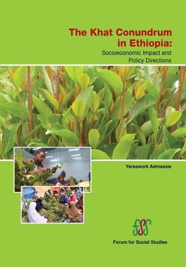 KHAT CONUNDRUM IN ETHIOPIA