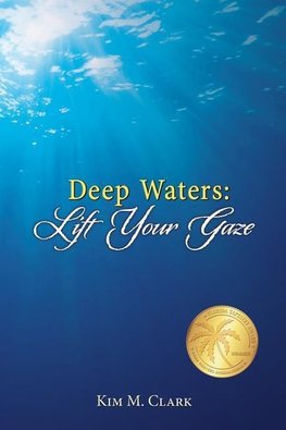 Deep Waters