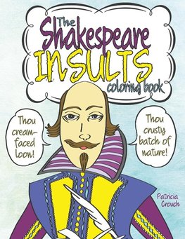 The Shakespeare Insults Coloring Book