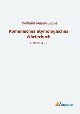 Romanisches etymologisches Wörterbuch