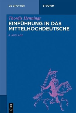 Einführung in das Mittelhochdeutsche