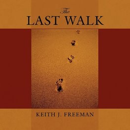 The Last Walk