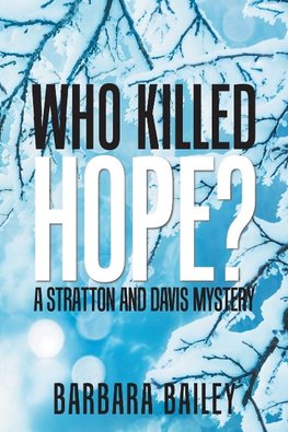 Who Killed Hope?