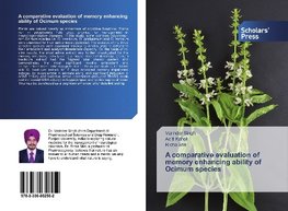 A comparative evaluation of memory enhancing ability of Ocimum species