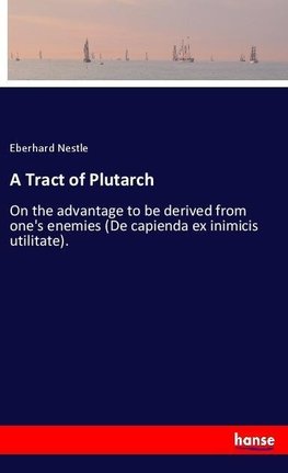 A Tract of Plutarch