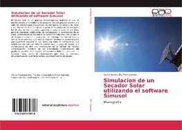 Simulacion de un Secador Solar utilizando el software Simusol