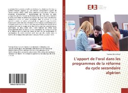 L'apport de l'oral dans les programmes de la réforme du cycle secondaire algérien