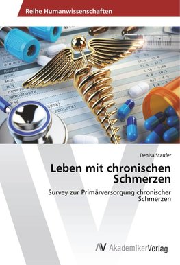 Leben mit chronischen Schmerzen