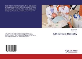 Adhesives in Dentistry