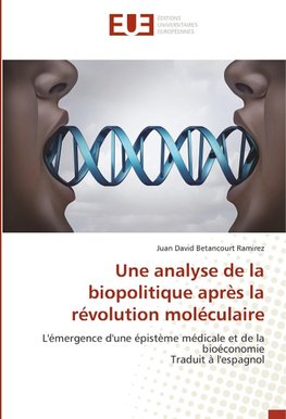 Une analyse de la biopolitique après la révolution moléculaire